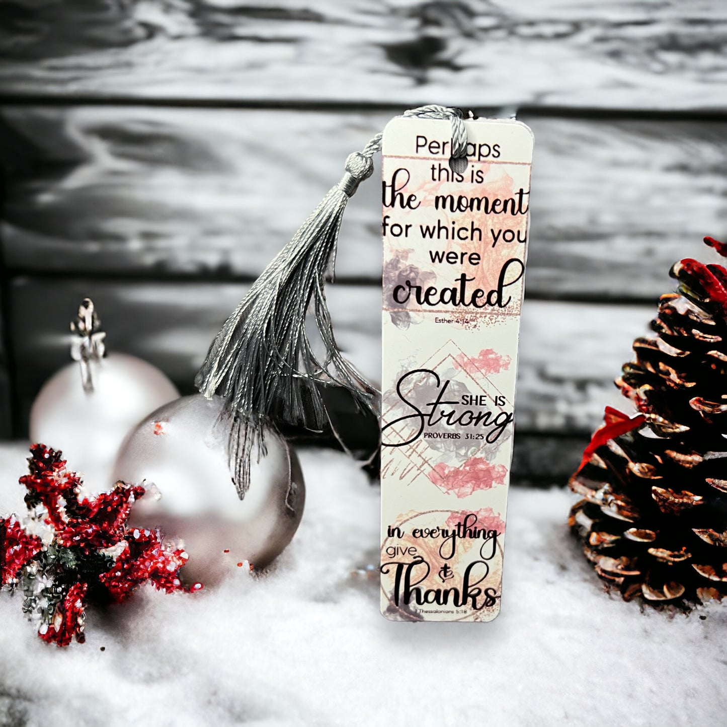 Perhaps This is the Moment for which You Were Created Bookmark