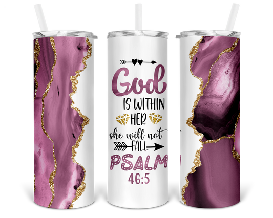 God Is Within Her She Will Not Fall Tumbler